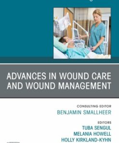 Advances in Wound Care and Wound Management, An Issue of Nursing Clinics (True PDF )