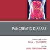 Pancreatic Disease, An Issue of Gastroenterology Clinics of North America (True PDF )
