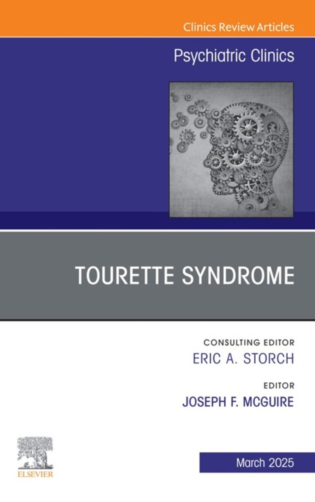 Tourette Syndrome, An Issue of Psychiatric Clinics of North America (True PDF ) Tourette Syndrome, An Issue of Psychiatric Clinics of North America (True PDF )