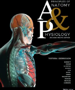 Principles of Anatomy and Physiology, Asia-Pacific Edition, 3rd Edition (PDF)