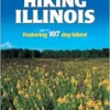 Hiking Illinois (America’s Best Day Hiking Series), 2nd Edition (EPUB)