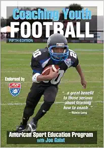 Coaching Youth Football, 5th Edition (Coaching Youth Sports) (PDF)