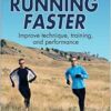 The Art of Running Faster (EPUB)
