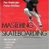 Mastering Skateboarding (EPUB)