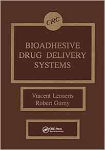 Bioadhesive Drug Delivery Systems (EPUB)