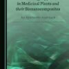 Nanotechnology Applications in Medicinal Plants and their Bionanocomposites: An Ayurvedic Approach (PDF)