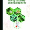 Traditional Medicines in Drug Discovery and Development (PDF)