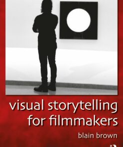 Visual Storytelling for
Filmmakers (EPUB)