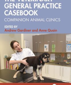 The Veterinary General Practice Casebook: Companion Animal Clinics (EPUB)