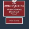 The Immunogenetics of Autoimmune Diseases, Volume I (PDF)
