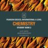 Pearson Edexcel International A Level Chemistry Student Book (PDF) Pearson Edexcel International A Level Chemistry Student Book (PDF)