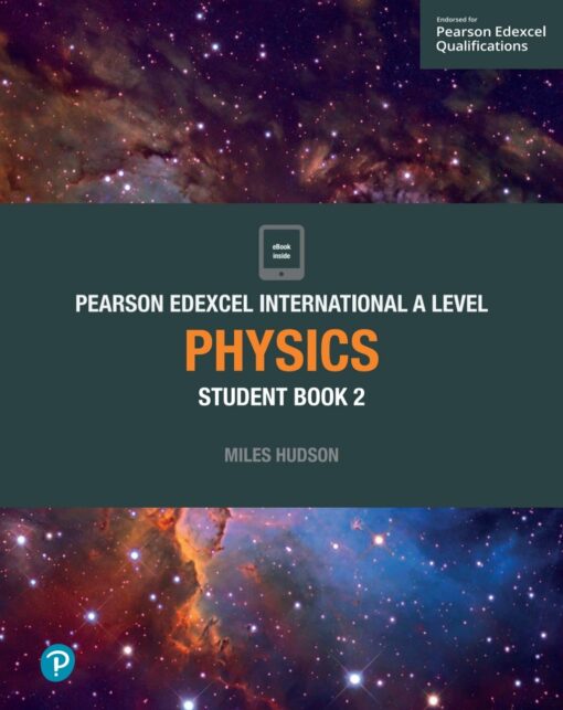 Pearson Edexcel International A Level Physics Student Book 2 (PDF ...
