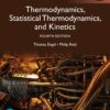 Physical Chemistry: Thermodynamics, Statistical Thermodynamics, and Kinetics, Global Edition, 4th Edition (PDF) Physical Chemistry: Thermodynamics, Statistical Thermodynamics, and Kinetics, Global Edition, 4th Edition (PDF)
