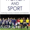 Women and Sport: Continuing a Journey of Liberation and Celebration (PDF)