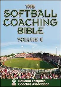 The Softball Coaching Bible, Volume II (The Coaching Bible) (EPUB)