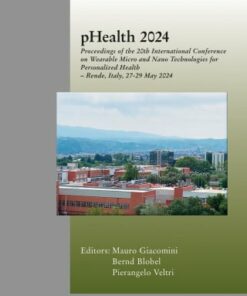 pHEALTH 2024 (Studies in Health Technology and Informatics 314) (PDF)