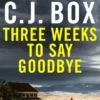 Three Weeks to Say Goodbye (EPUB)
