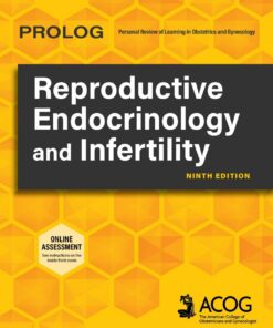 PROLOG: Reproductive Endocrinology and Infertility (Assessment & Critique), 9th Edition (High Quality Image PDF)