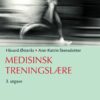 Medisinsk treningslære, 3rd Edition (EPUB)