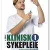 Klinisk sykepleie 1, 6th Edition (EPUB) Klinisk sykepleie 1, 6th Edition (EPUB)