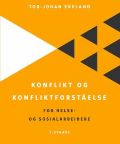 Konflikt og konfliktforståelse, 3rd Edition (EPUB)