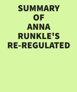 Summary of Anna Runkle’s Re-Regulated (EPUB)