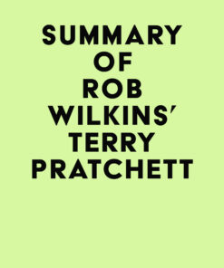 Summary of Rob Wilkins’s Terry Pratchett (EPUB)