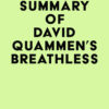 Summary of David Quammen’s Breathless (EPUB)
