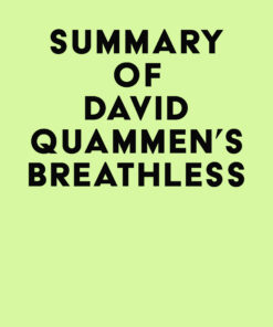 Summary of David Quammen’s Breathless (EPUB)