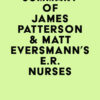 Summary of James Patterson & Matt Eversmann’s E.R. Nurses (EPUB)