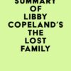 Summary of Libby Copeland’s The Lost Family (EPUB)