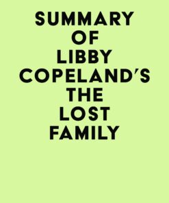 Summary of Libby Copeland’s The Lost Family (EPUB)