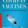 COVID-19: Vaccines, Testing and Compensation Programs (PDF) COVID-19: Vaccines, Testing and Compensation Programs (PDF)