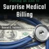 Putting an End to Surprise Medical Billing (PDF) Putting an End to Surprise Medical Billing (PDF)