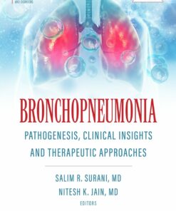 Bronchopneumonia: Pathogenesis, Clinical Insights and Therapeutic Approaches (PDF)