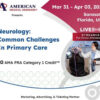 American Medical Seminars Neurology Common Challenges in Primary Care 2025