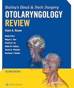 Bailey’s Head & Neck Surgery Otolaryngology Review: eBook without Multimedia Second Edition (Epub)