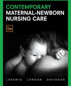 Contemporary Maternal-Newborn Nursing Care, 9th Edition (PDF)