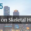 ISCD Conference on Skeletal Health Assessment 2025 (Videos + Slides)