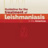 Guideline for the Treatment of Leishmaniasis in the Americas, 2nd Edition (PDF)