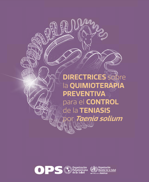 Directrices sobre la quimioterapia preventiva para el control de la teniasis por Taenia solium (Spanish Edition) (PDF) Directrices sobre la quimioterapia preventiva para el control de la teniasis por Taenia solium (Spanish Edition) (PDF)