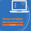 Measles and Rubella Risk Assessment Tool: User Guide (PDF)