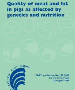 Quality of Meat and Fat in Pigs as Affected by Genetics and Nutrition (PDF )