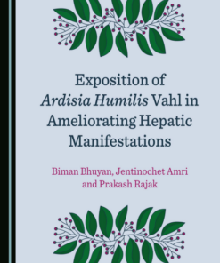 Exposition of Ardisia Humilis Vahl in Ameliorating Hepatic Manifestations (PDF )
