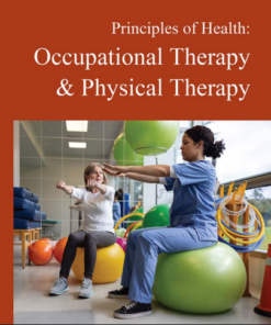 Occupational Therapy & Physical Therapy: Occupational Therapy & Physical Therapy (Principles of Health) (PDF)