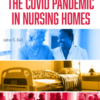 The Significance of the Covid Pandemic in Nursing Homes (PDF) The Significance of the Covid Pandemic in Nursing Homes (PDF)