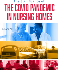 The Significance of the Covid Pandemic in Nursing Homes (PDF)