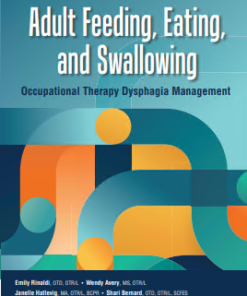 Adult Feeding, Eating, and Swallowing (PDF)