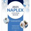 UWorld RxPrep’s 2025 NAPLEX Course Book for Pharmacist Licensure Exam Preparation (Scan book)
