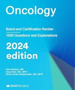 Oncology: Board and Certification Review, 2024 Edition (AZW3 + EPUB + Converted PDF)